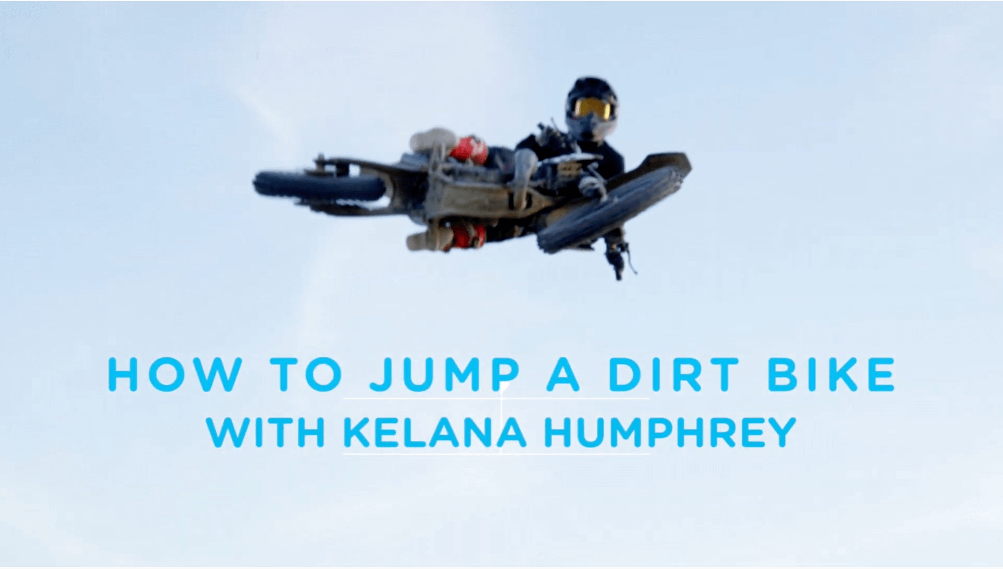 How to Jump a Dirt Bike with Kelana Humphrey Gabb Life